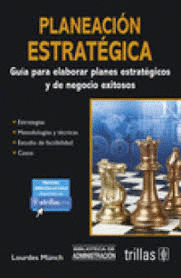 PLANEACION ESTRATEGIA GUIA PARA ELABORAR