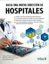 HACIA UNA NUEVA DIRECCION DE HOSPITALES