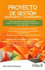 PROYECTO SE GESTION - PREESCOLAR, PRIMARIA Y SECUNDARIA