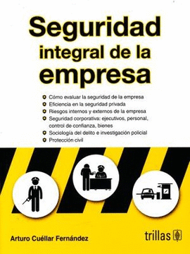 SEGURIDAD INTEGRAL DE LA EMPRESA