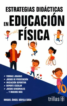 ESTRATEGIAS DIDACTICAS EN EDUCACION FISICA