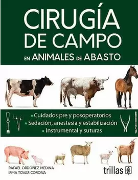 CIRUGIA DE CAMPO EN ANIMALES DE ABASTO