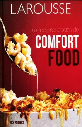 LAS MEJORES RECETAS DE COMFORT FOOD
