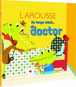 NO TENGO MIEDO AL DOCTOR