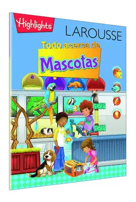 TODO ACERCA DE MASCOTAS