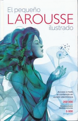 EL PEQUEÑO LAROUSSE ILUSTRADO 2017