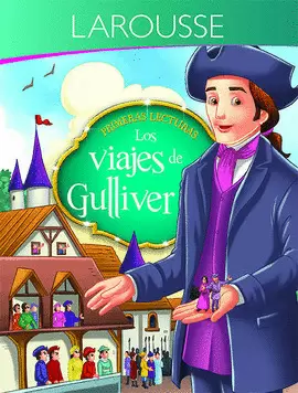 PRIMERAS LECTURAS. LOS VIAJES DE GULLIVER