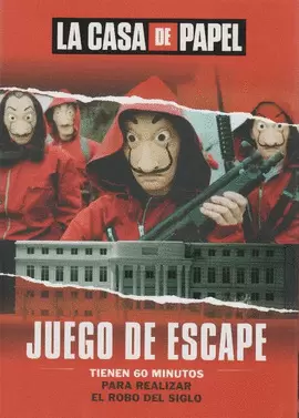 LA CASA DE PAPEL - JUEGO DE ESCAPE