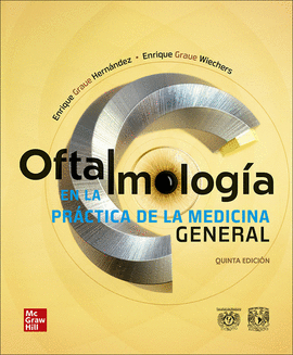 OFTALMOLOGIA PARA LA PRACTICA DE LA MEDICINA GENERAL