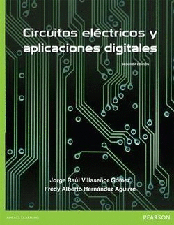 CIRCUITOS ELÉCTRICOS Y APLICACIONES DIGITALES 2/ED.