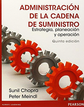 ADMINISTRACIÓN DE LA CADENA DE SUMINISTRO 5ED