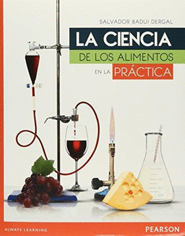 LA CIENCIA DE LOS ALIMENTOS EN LA PRÁCTICA, 2/ED.