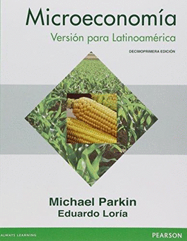 MICROECONOMÍA: VERSIÓN PARA LATINOAMÉRICA, 11/ED.