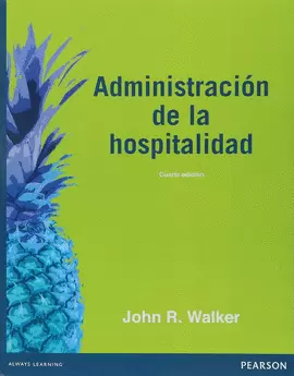 ADMINISTRACIÓN DE LA HOSPITALIDAD, 4/ED.