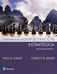 CONCEPTOS DE ADMINISTRACION ESTRATEGICA 15ED