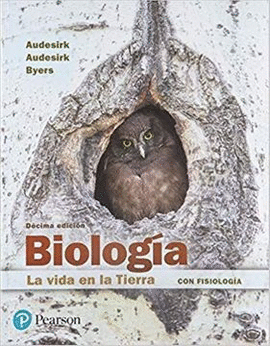 BIOLOGÍA. LA VIDA EN LA TIERRA CON FISIOLOGÍA