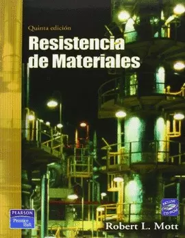 RESISTENCIA DE MATERIALES (MOTT). 5ED