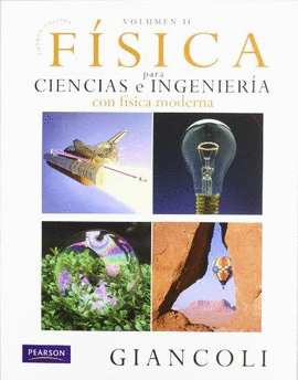FISICA PARA CIENCIAS E INGENIERIA - VOL 2 (GIANCOLI)