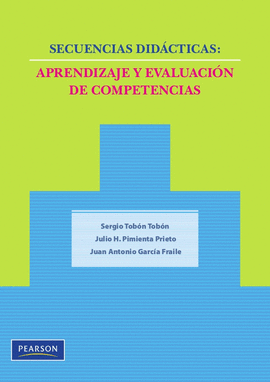 SECUENCIAS DIDÁCTICAS: APRENDIZAJE Y EVALUACIÓN DE COMPETENCIAS