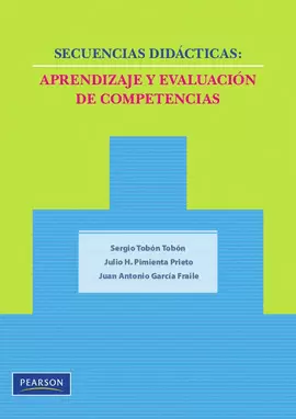 SECUENCIAS DIDÁCTICAS: APRENDIZAJE Y EVALUACIÓN DE COMPETENCIAS