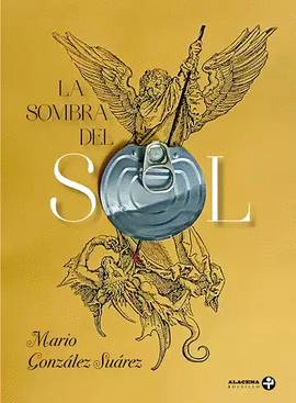 SOMBRA DEL SOL, LA