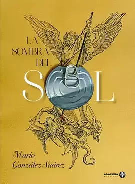 SOMBRA DEL SOL, LA