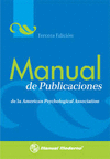 MANUAL DE ESTILO DE PUBLICACIONES DE LA AMERICAN PSYCHOLOGICAL ASSOCIATION...