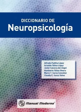 DICCIONARIO DE NEUROPSICOLOGÍA