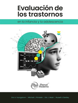 EVALUACIÓN DE LOS TRASTORNOS EN LA INFANCIA Y LA ADOLESCENCIA