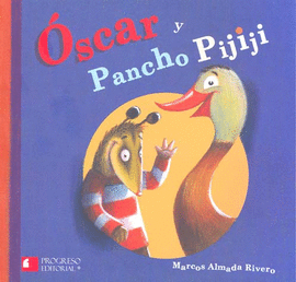 OSCAR Y PANCHO PIJIJI