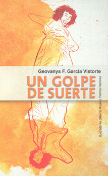 UN GOLPE DE SUERTE
