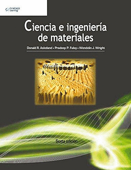 CIENCIA E INGENIERIA DE MATERIALES 6ED