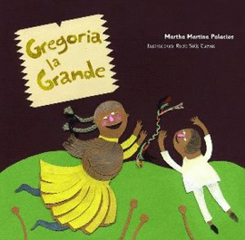 GREGORIA LA GRANDE