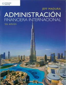 ADMINISTRACION FINANCIERA INTERNACIONAL 12ED