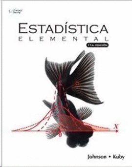 ESTADÍSTICA ELEMENTAL, 11A. ED (EDICIÓN REVISADA)