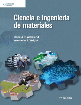 CIENCIA E INGENIERÍA DE MATERIALES 7ED