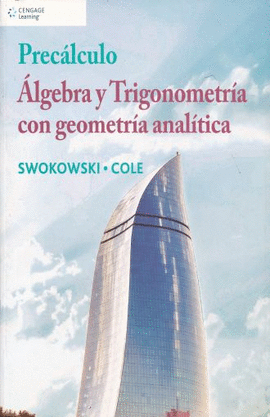 PRECALCULO ALGEBRA Y TRIGONOMETRIA CON GEOMETRIA ANALITICA