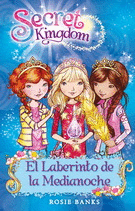 SECRET KINGDOM 12 - EL LABERINTO DE LA MEDIANOCHE