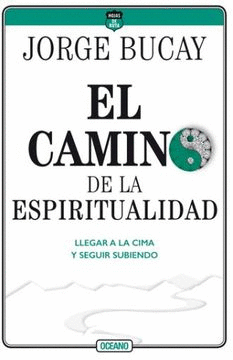 CAMINO DE LA ESPIRITUALIDAD