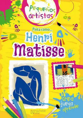 PEQUENO ARTISTAS-PINTA COMO MATISSE