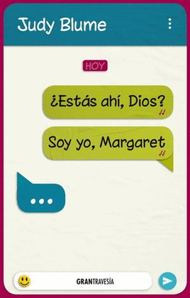 ¿ESTÁS AHÍ, DIOS? SOY YO, MARGARET