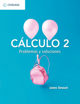 CÁLCULO 2 - PROBLEMAS Y SOLUCIONES