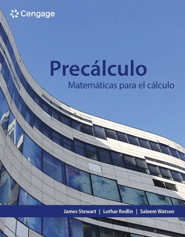 PRECÁLCULO - MATEMÁTICAS PARA EL CÁLCULO (NVA)