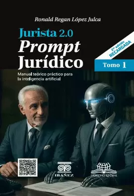 JURISTA 2.0 TOMO I. PROMPT JURÍDICO