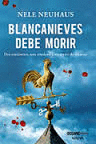 BLANCA NIEVES DEBE MORIR
