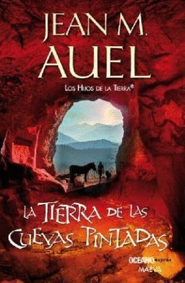 LA TIERRA DE LAS CUEVAS PINTADAS - LOS HIJOS DE LA TIERRA 6