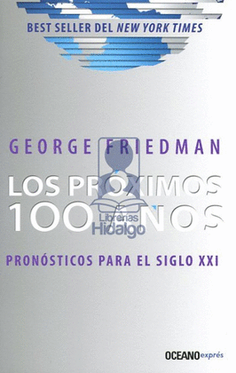 LOS PROXIMOS 100 AÑOS