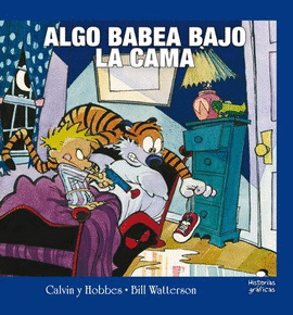 CALVIN Y HOBBES 2 - ALGO BABEA BAJO LA CAMA