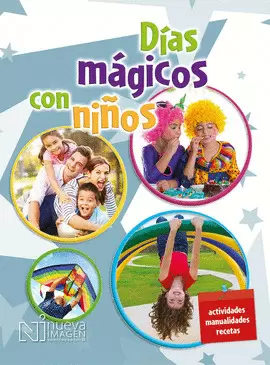 DÍAS MÁGICOS CON NIÑOS