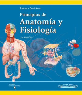 PRINCIPIOS DE ANATOMIA Y FISIOLOGIA (13.ªEDIC)